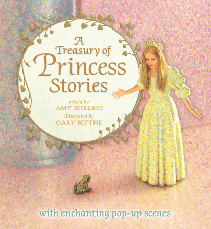 A Treasury of Princess Stories by 
