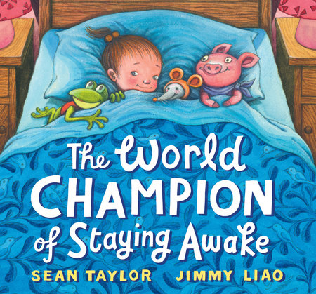 The World Champion of Staying Awake by Sean Taylor
