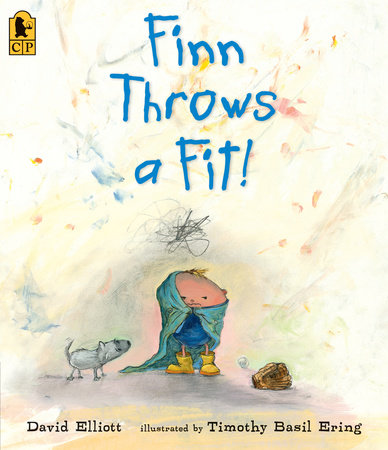 Finn Throws a Fit! by David Elliott