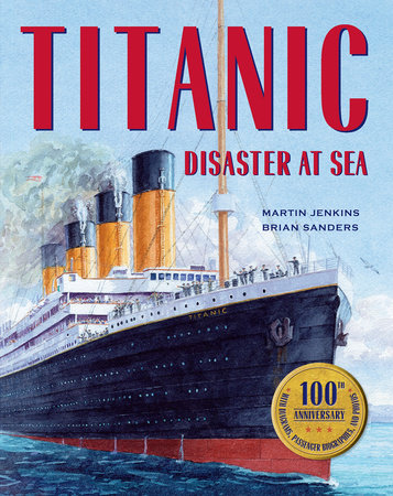 Titanic by Martin Jenkins