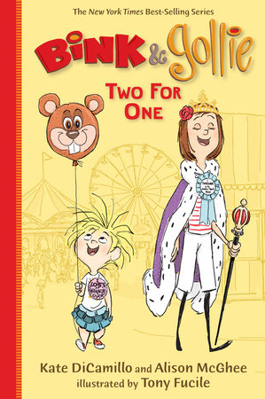 Bink and Gollie: Two for One by Kate DiCamillo and Alison McGhee