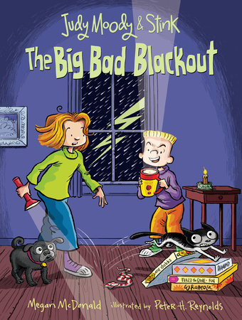 Judy Moody and Stink: The Big Bad Blackout by Megan McDonald