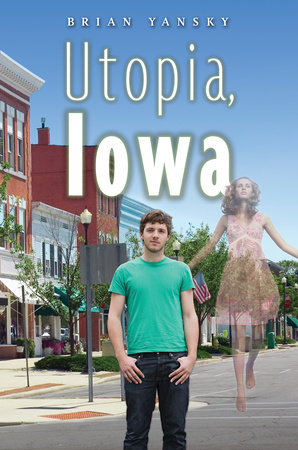 Utopia, Iowa by Brian Yansky