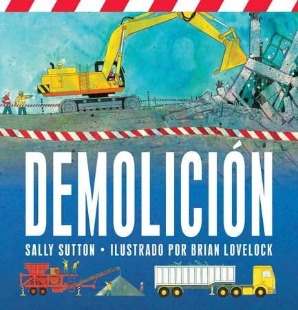 Demolicion by Sally Sutton