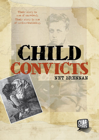 Child Convicts by Janette Brennan