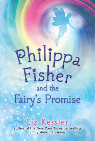 Philippa Fisher and the Fairy's Promise by Liz Kessler