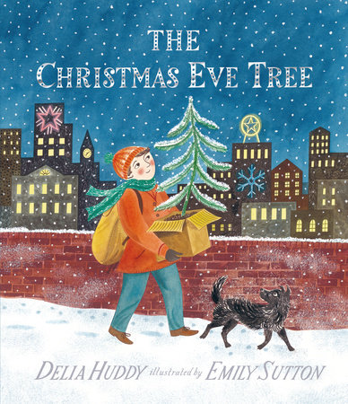 The Christmas Eve Tree by Delia Huddy