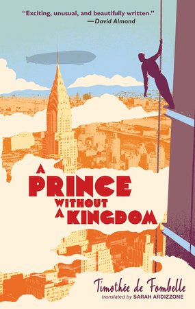 A Prince Without a Kingdom: Vango Book Two by Timothee de Fombelle