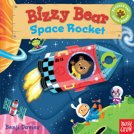 Bizzy Bear: Space Rocket by Nosy Crow
