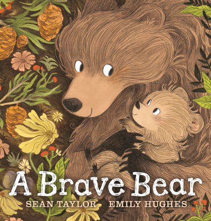 A Brave Bear by Sean Taylor