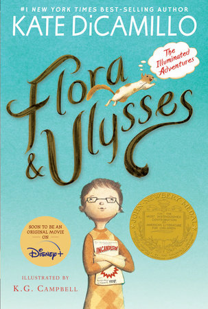 Flora and Ulysses: Tie-in Edition by Kate DiCamillo