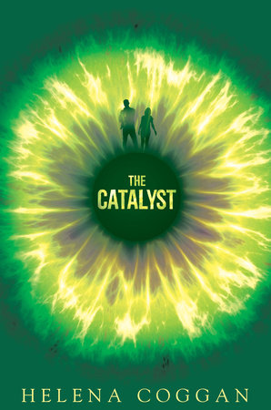 The Catalyst by Helena Coggan