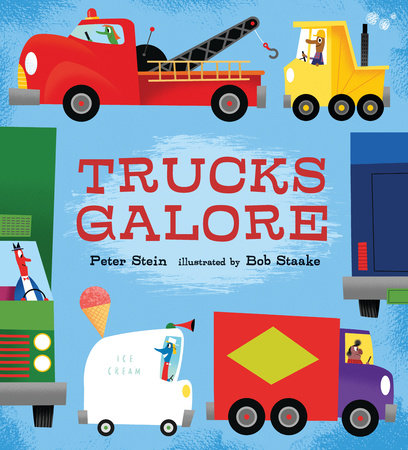 Trucks Galore by Peter Stein