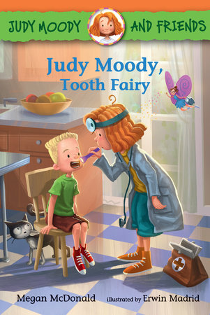 Judy Moody and Friends: Judy Moody, Tooth Fairy by Megan McDonald