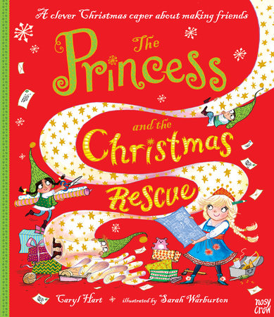 The Princess and the Christmas Rescue by Caryl Hart
