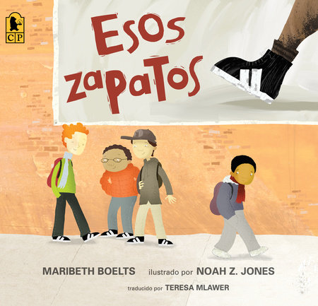 Esos zapatos by Maribeth Boelts