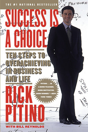 Success Is a Choice by Rick Pitino