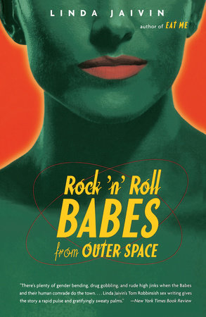 Rock 'N' Roll Babes by Linda Jaivin
