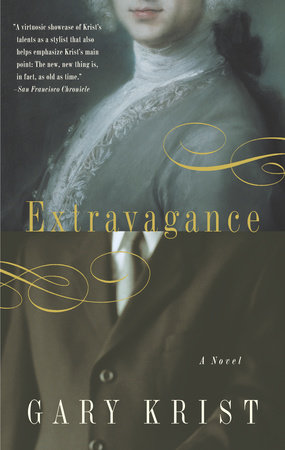Extravagance by Gary Krist