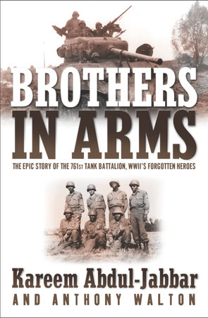 Brothers in Arms by Kareem Abdul-Jabbar and Anthony Walton