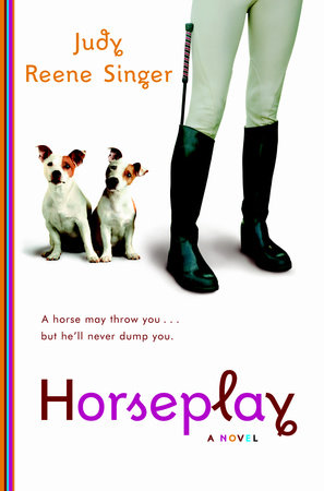 Horseplay by Judy Reene Singer