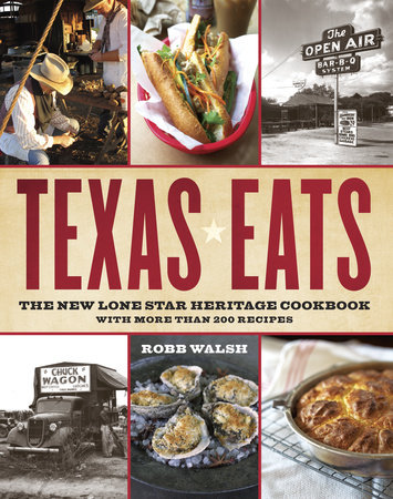 Texas Eats by Robb Walsh
