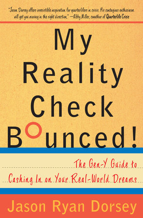 My Reality Check Bounced! by Jason Ryan Dorsey