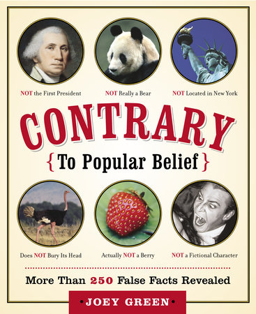 Contrary to Popular Belief by Joey Green