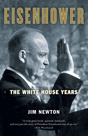 Eisenhower by Jim Newton