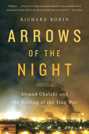 Arrows of the Night by Richard Bonin