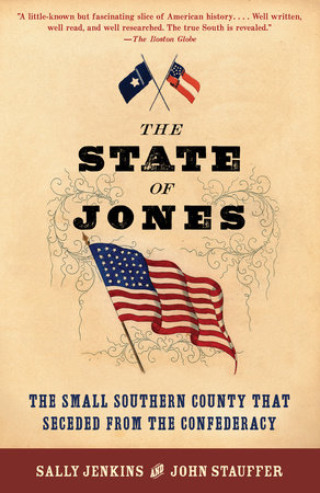 The State of Jones by Sally Jenkins and John Stauffer