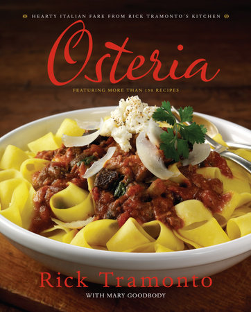 Osteria by Rick Tramonto and Mary Goodbody