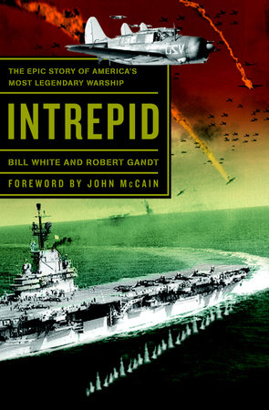 Intrepid by Bill White and Robert Gandt