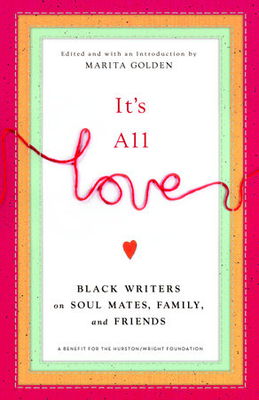 It's All Love by Marita Golden