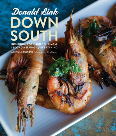 Down South by Donald Link and Paula Disbrowe