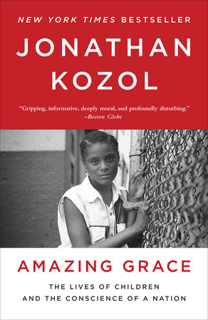 Amazing Grace by Jonathan Kozol