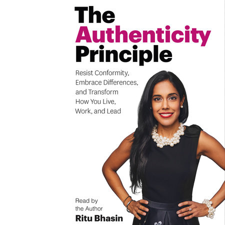The Authenticity Principle by Ritu Bhasin