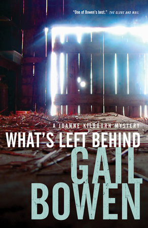 What's Left Behind by Gail Bowen