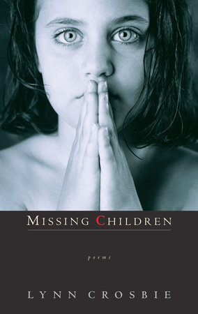 Missing Children by Lynn Crosbie