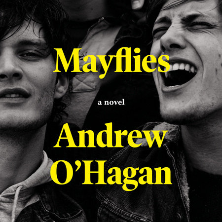 Mayflies by Andrew O'Hagan