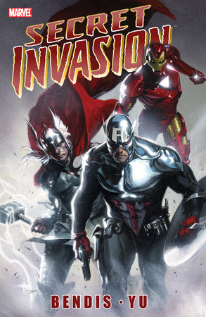 SECRET INVASION by Brian Michael Bendis