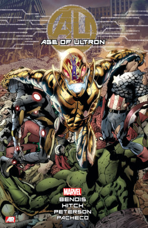 Age Of Ultron by Brian Michael Bendis