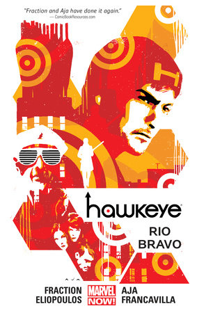HAWKEYE VOL. 4: RIO BRAVO by Matt Fraction