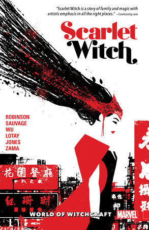 SCARLET WITCH VOL. 2: WORLD OF WITCHCRAFT by James Robinson