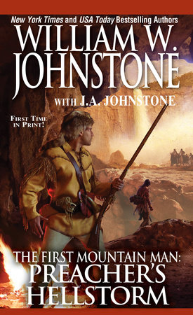 Preacher's Hellstorm by William W. Johnstone and J.A. Johnstone