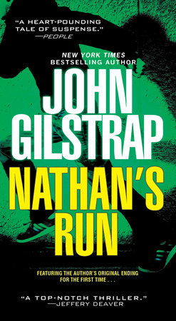 Nathan's Run by John Gilstrap