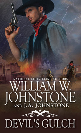 Devil's Gulch by William W. Johnstone; J.A. Johnstone