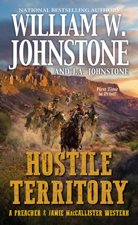 Hostile Territory by William W. Johnstone and J.A. Johnstone