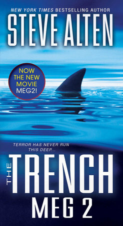 The Trench by Steve Alten