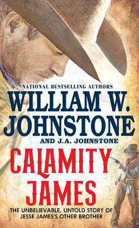 Calamity James by William W. Johnstone and J.A. Johnstone